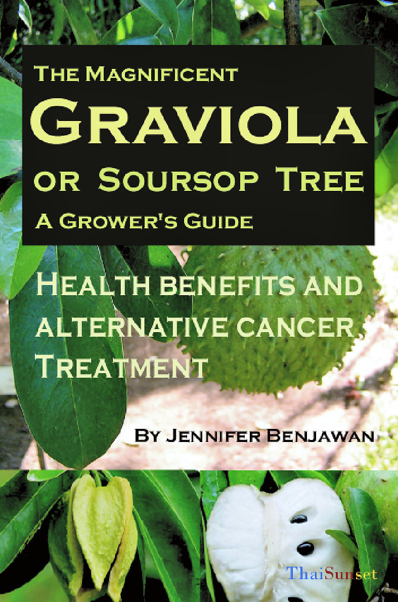FRONT COVER THE MAGNIFICENT GRAVIOLA OR SOURSOP TREE